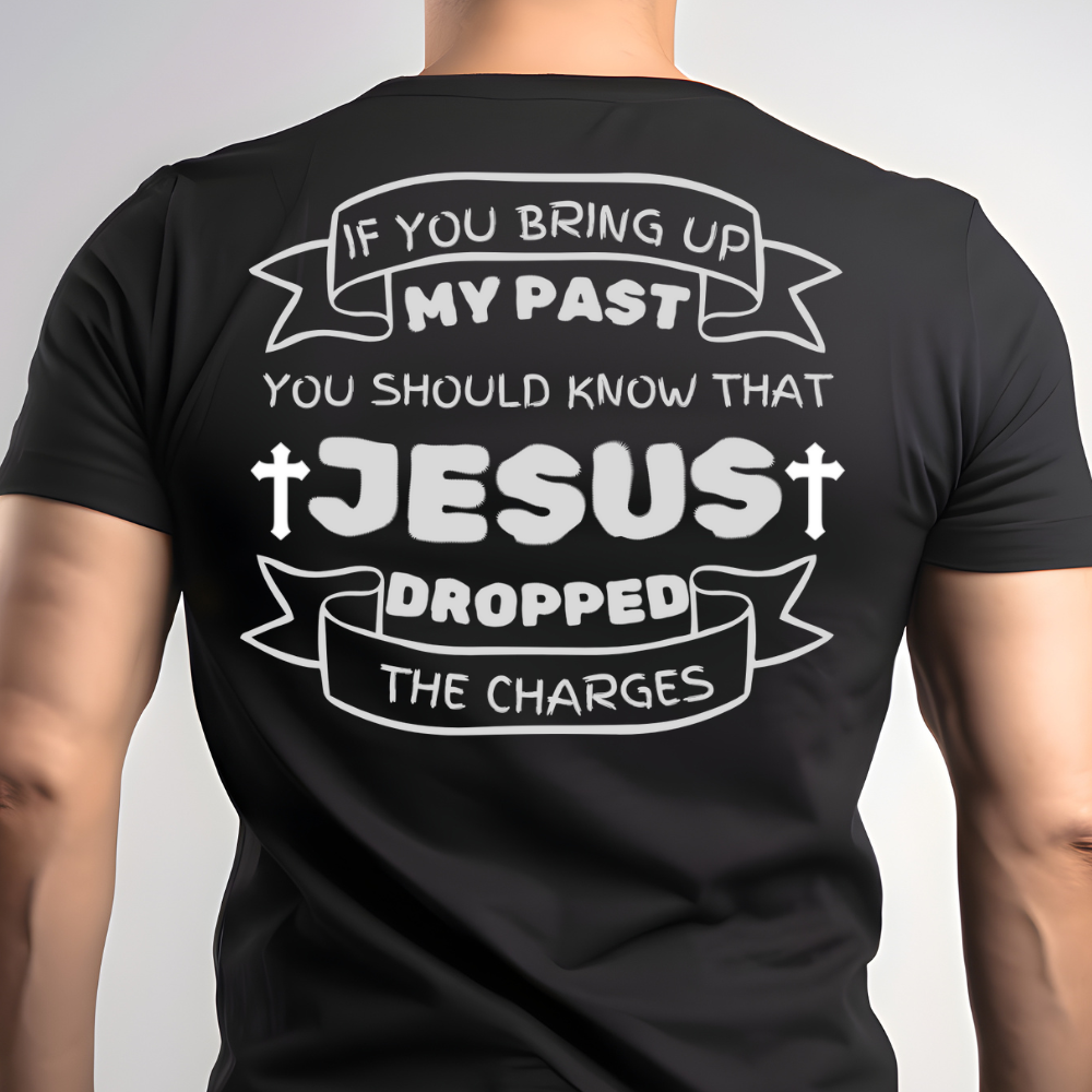 IF You Bring Up My Past Unisex Jersey Short-Sleeve T-Shirt
