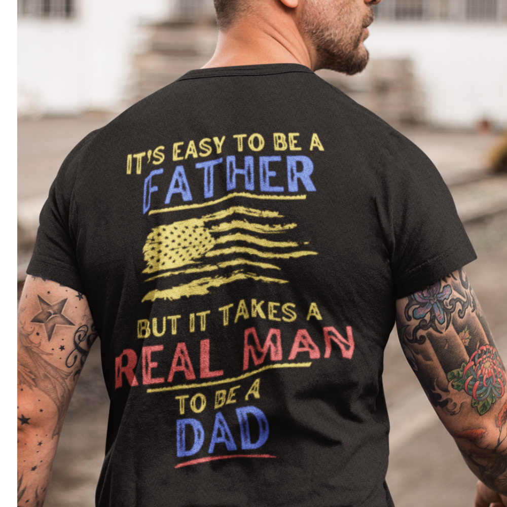 It's Easy To Be A Father, Patriotic Father's Day T-Shirt