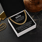 To My Man: Cuban Link Chain - A Gift of Love, Forever & Always