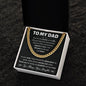 Father's Day Gifts for Dad, To My Dad Cuban Link Chain Necklace, Birthday Gift