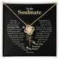To My Soulmate, You are Forever My Heart | Love Knot Necklace