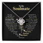 To My Soulmate, You are Forever My Heart | Love Knot Necklace