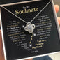 To My Soulmate | Love Knot Necklace | You Have This Amazing Way of Making Me Feel Appreciated, Loved & Worthy