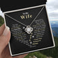 To My Wife | Love Knot Necklace | You Have This Amazing Way of Making Me Feel Appreciated