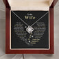 To My Wife | Love Knot Necklace | You Have This Amazing Way of Making Me Feel Appreciated