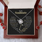 To My Soulmate | Love Knot Necklace | You Have This Amazing Way of Making Me Feel Appreciated, Loved & Worthy