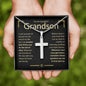 Grandson, Never Give Up - Cross Necklace - Remember whose grandson you are & never give up