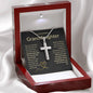 Granddaughter, Never Give Up - Cross Necklace - Remember whose Granddaughter you are & never give up