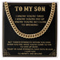 My Son | Strength Within You - Cuban Link Chain