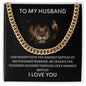To My Husband | Cuban Link Chain - Lion | I Love You