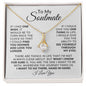 To My Soulmate | Alluring Beauty Necklace | I Love You