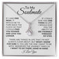 To My Soulmate | Alluring Beauty Necklace | I Love You