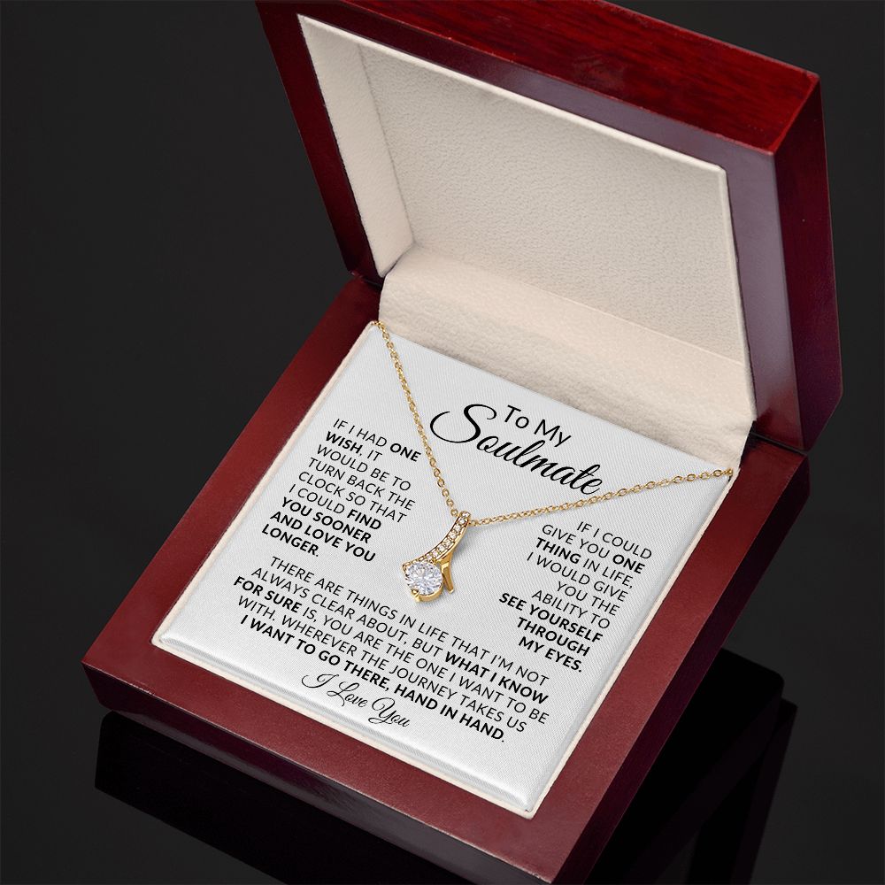 To My Soulmate Alluring Beauty Necklace Gift ❤️