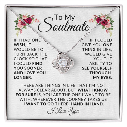 To My Soulmate | Love Knot Necklace | I Love You