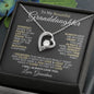 To My Beautiful Granddaughter | Forever Love Necklace | I Will Always Love You | From Grandma