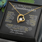 To My Beautiful Granddaughter | Forever Love Necklace | I Will Always Love You | From Grandma