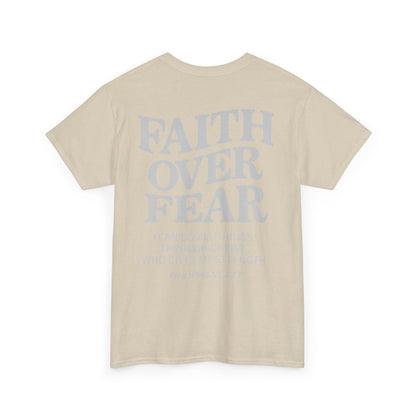 Faith Over Fear Unisex Heavy Cotton Tee
