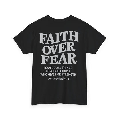 Faith Over Fear Unisex Heavy Cotton Tee