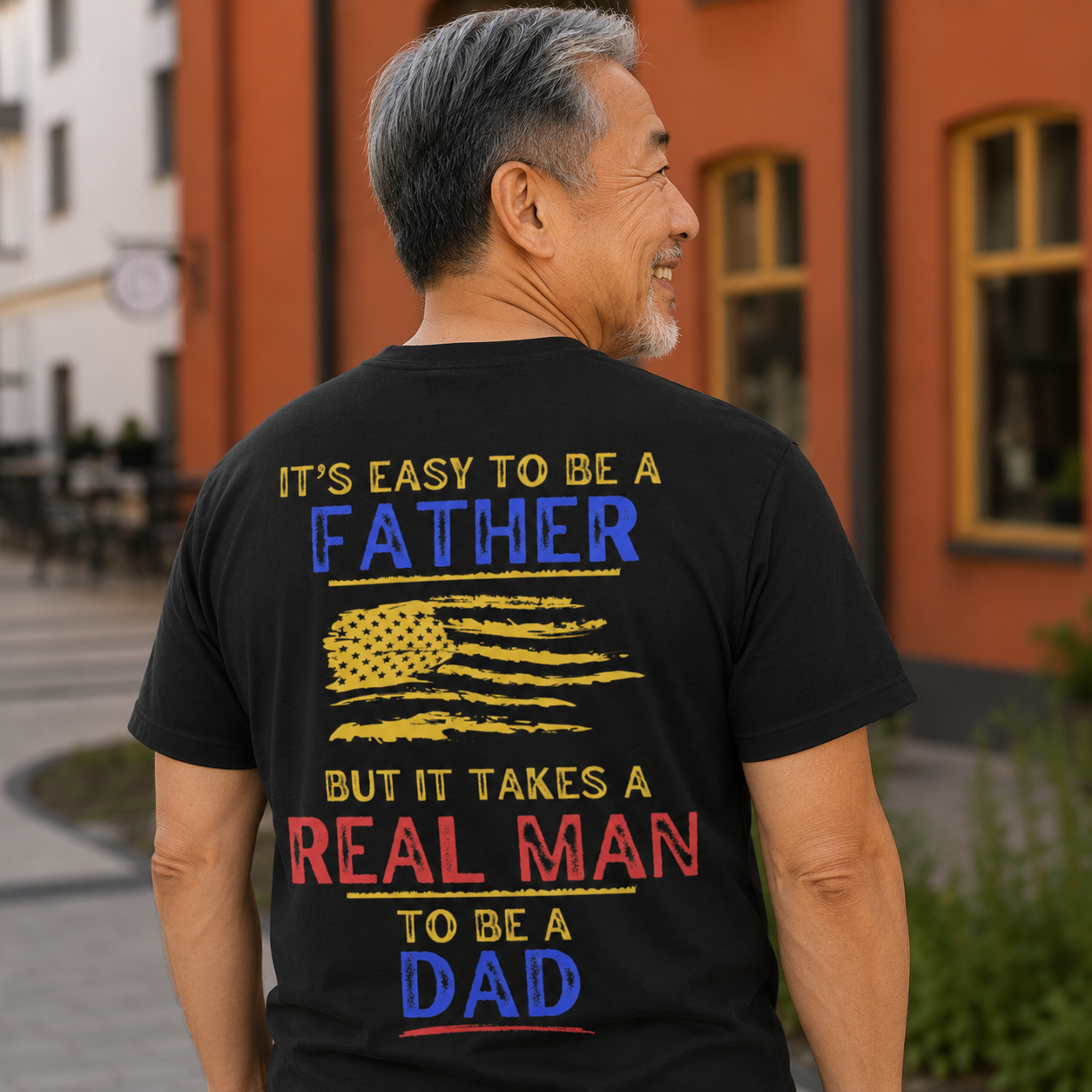It's Easy To Be A Father, Patriotic Father's Day T-Shirt