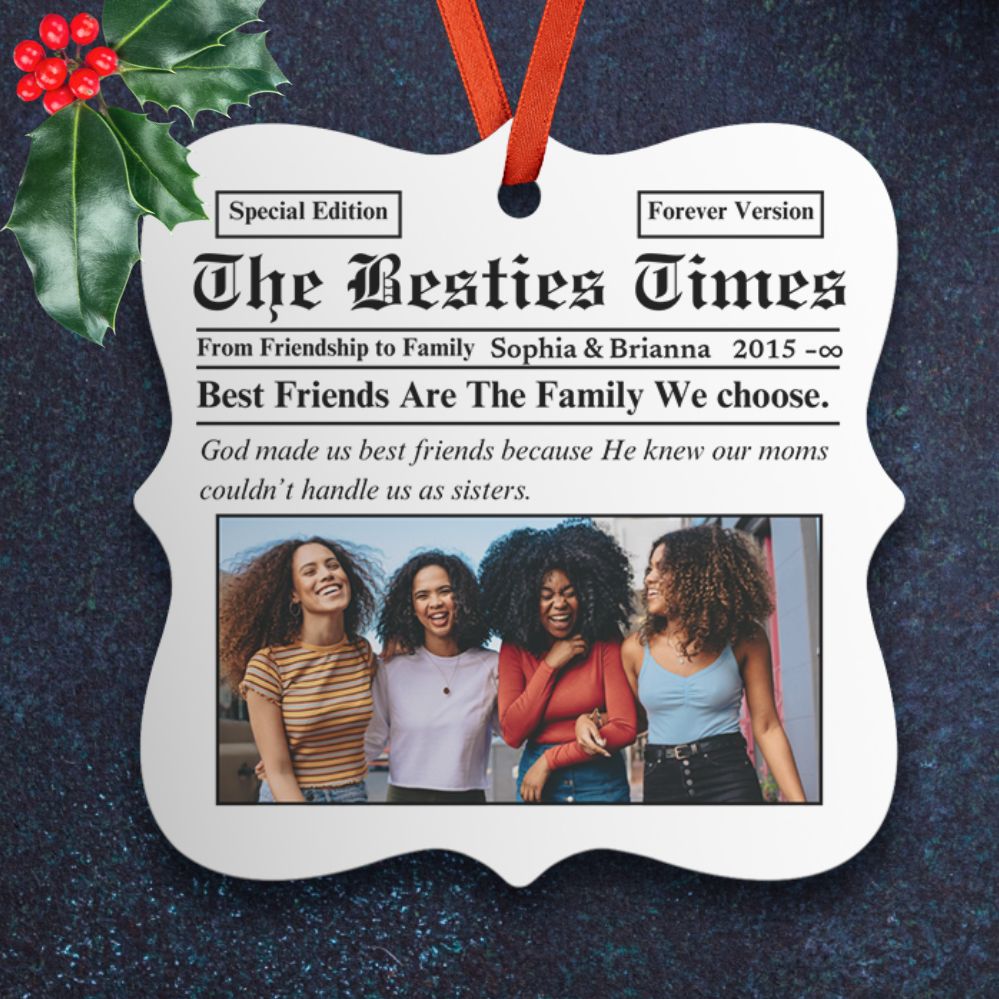 Besties Times | Best Friends Forever | Personalized Christmas Ornament