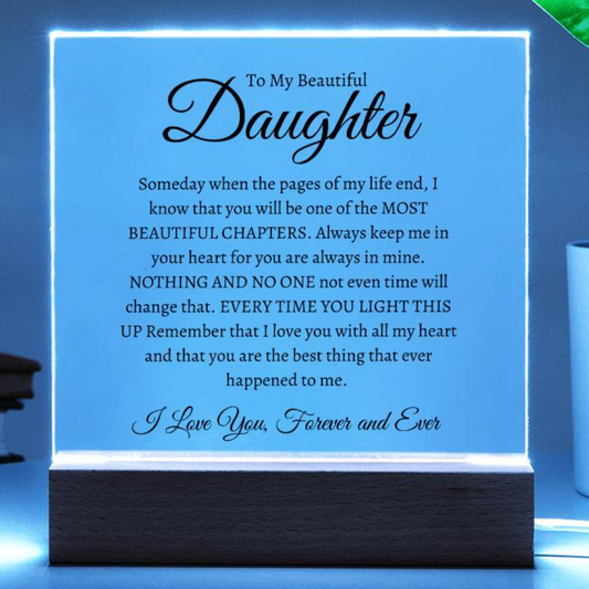 To My Beautiful Daughter Square LED Plaque