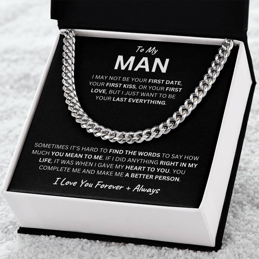 To My Man: Cuban Link Chain - A Gift of Love, Forever & Always