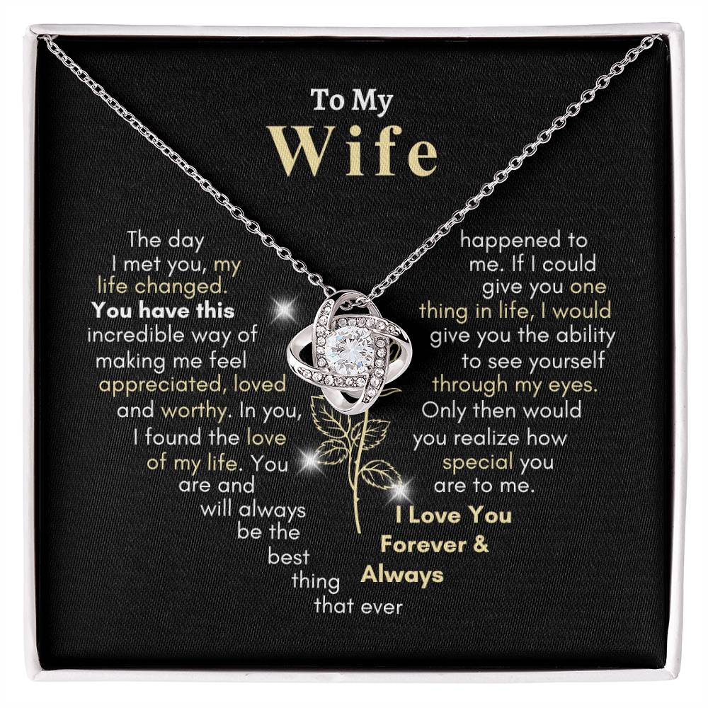 To My Wife, You are Forever My Heart | I Love You Forever and Always |  Love Knot Necklace