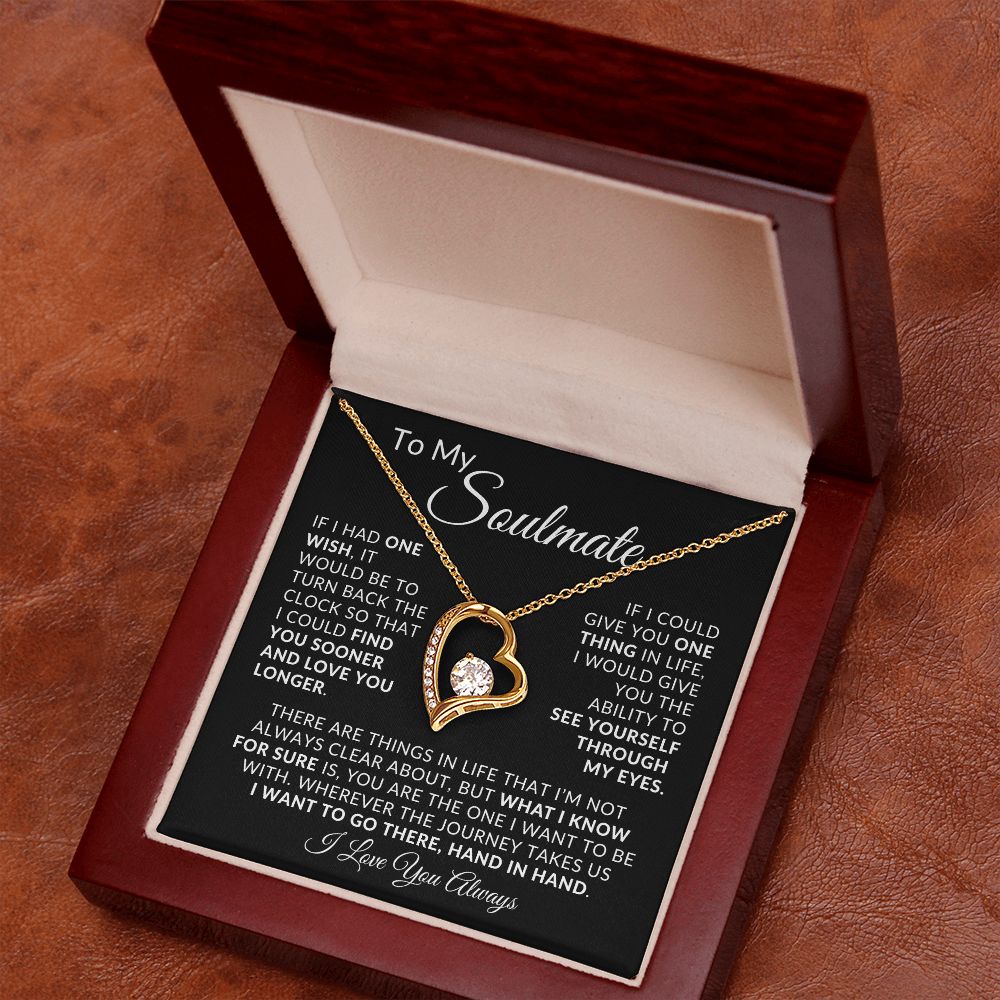 To My Soulmate Forever Love Necklace Gift ❤️