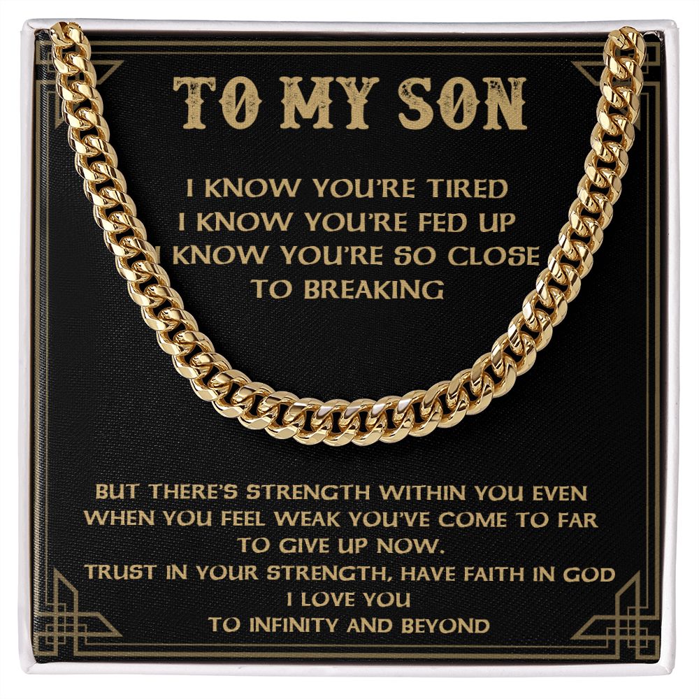 My Son | Strength Within You - Cuban Link Chain