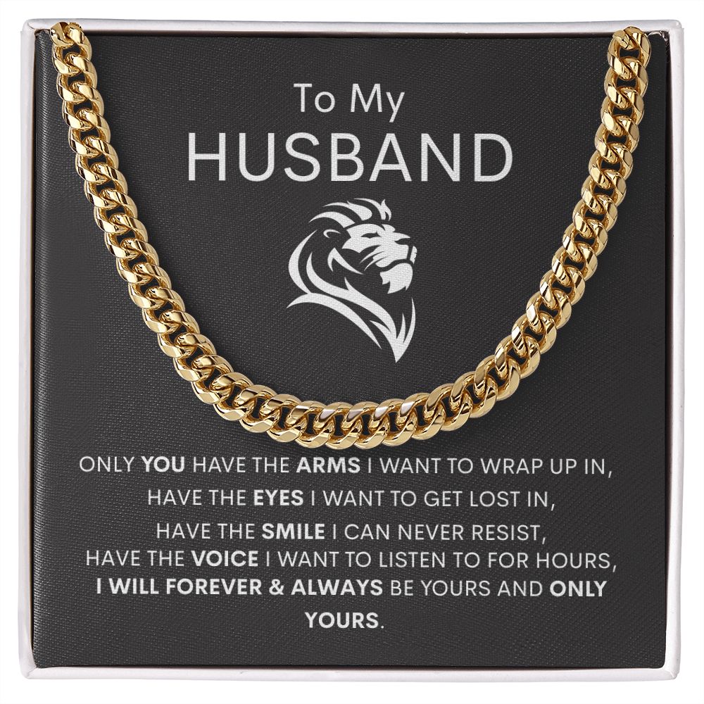 To My Husband | Cuban Link Chain | I Will Forever & Always Be Yours ❤️⛓️
