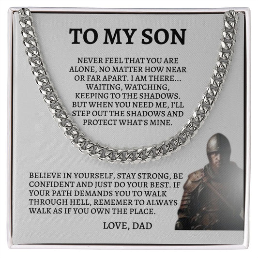 To My Son | Cuban Link Chain | Never Feel That You Are Alone