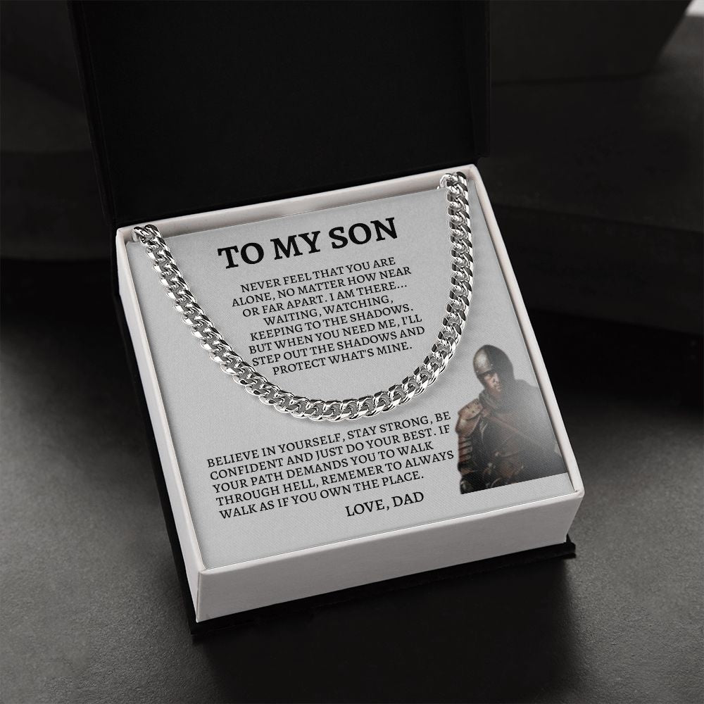To My Son | Cuban Link Chain | Never Feel That You Are Alone