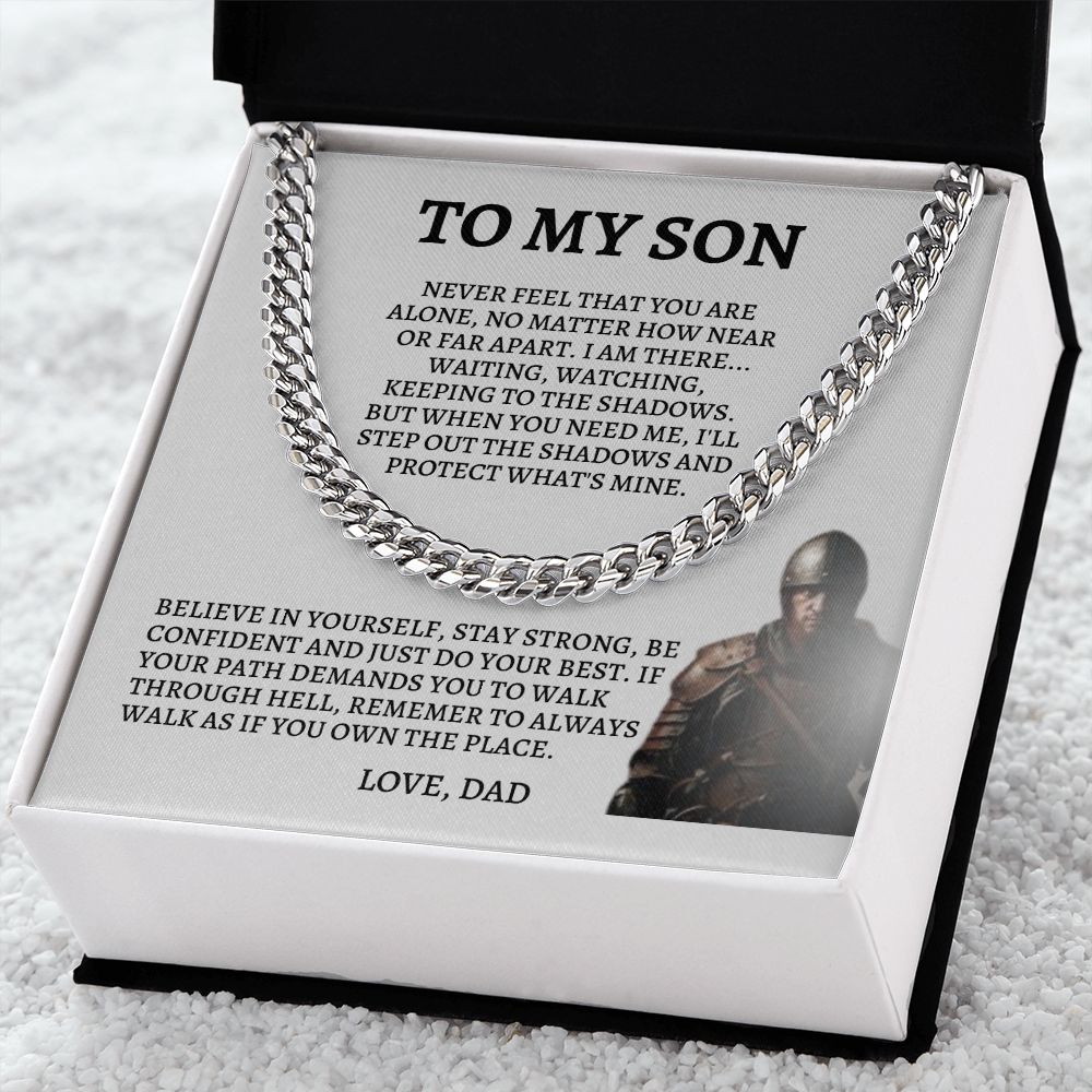 To My Son | Cuban Link Chain | Never Feel That You Are Alone