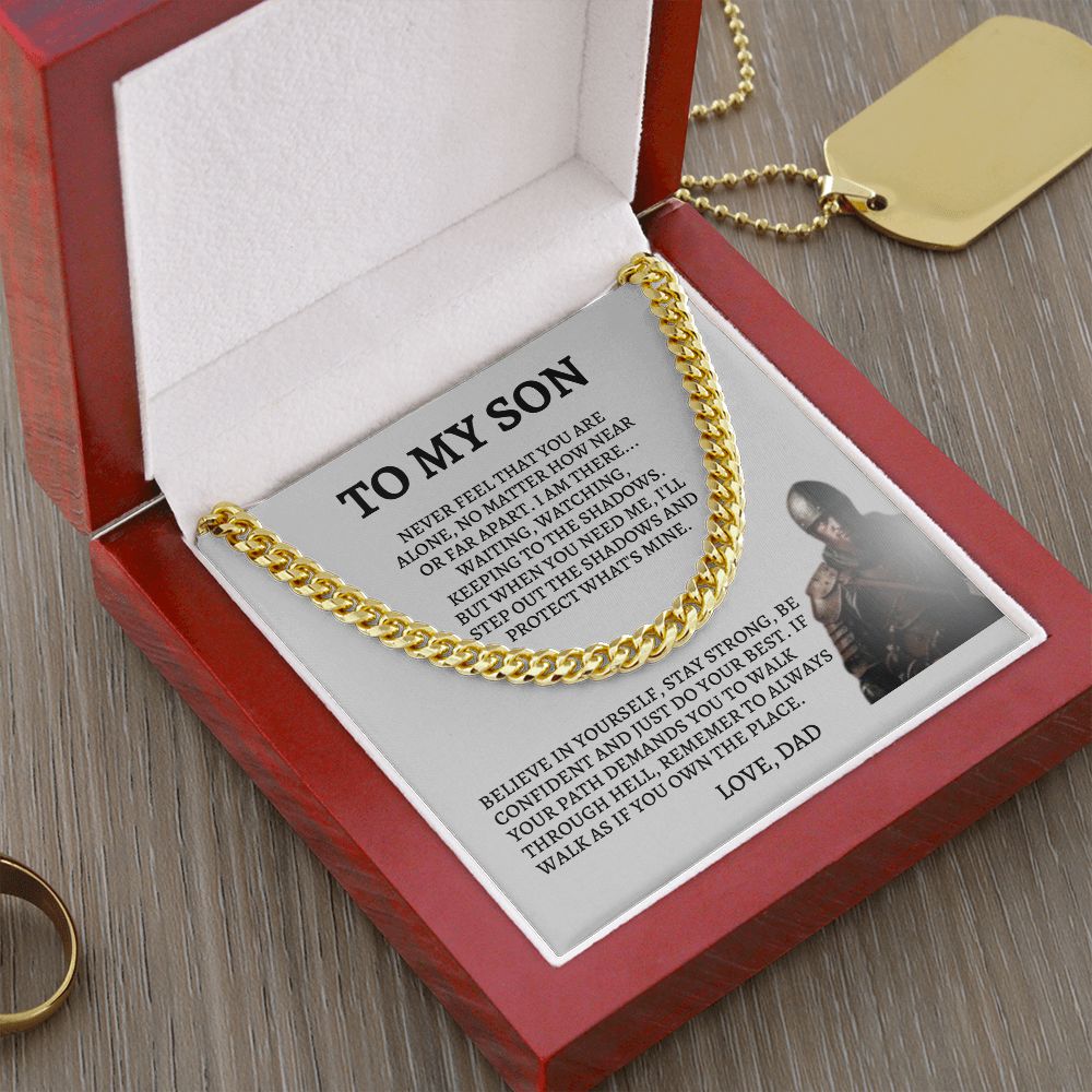 To My Son | Cuban Link Chain | Never Feel That You Are Alone