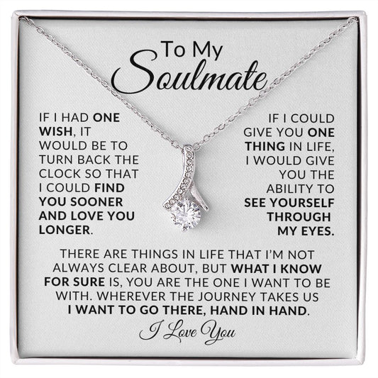 To My Soulmate | Alluring Beauty Necklace | I Love You