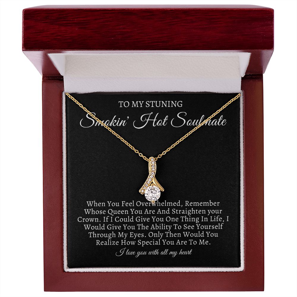 To My Smokin' Hot Soulmate Alluring Beauty Necklace