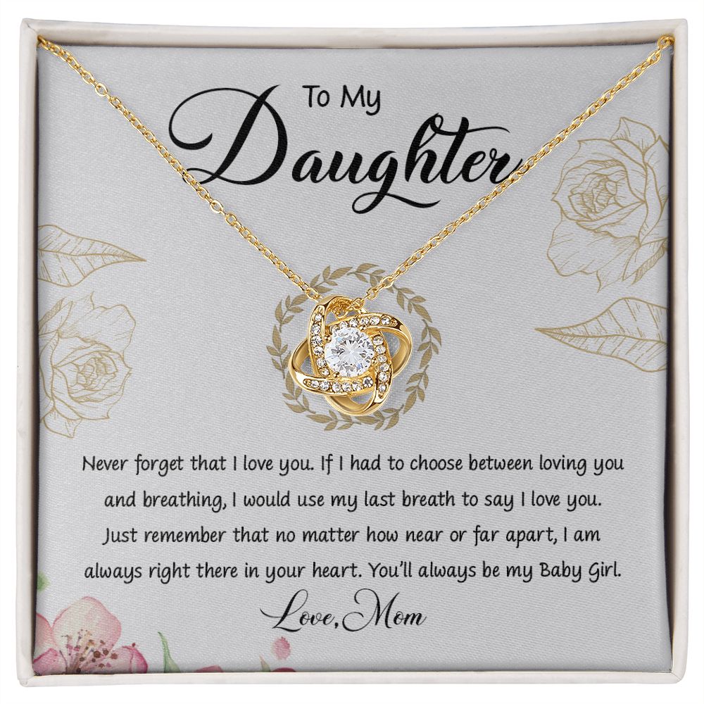 To My Daughter| There In Your Heart - Love Knot Necklace