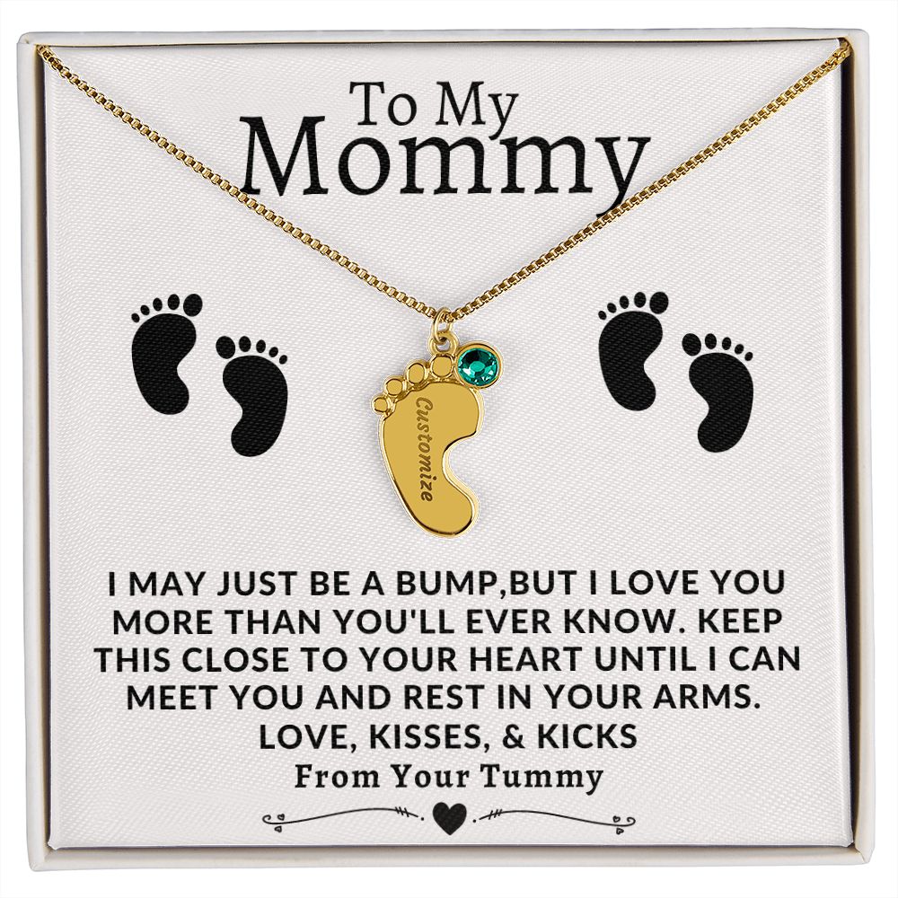 To My Mommy | Engraved Baby Feet with Birthstone | From Your Tummy