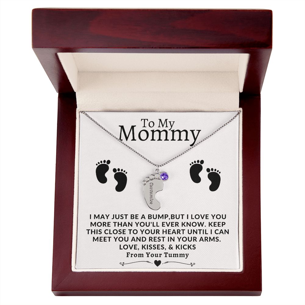 To My Mommy | Engraved Baby Feet with Birthstone | From Your Tummy