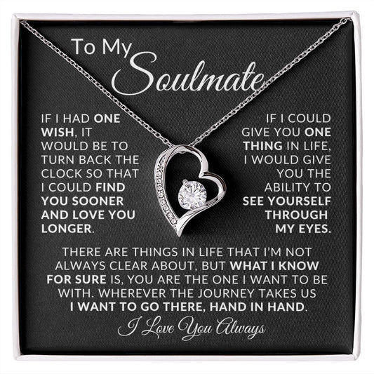 To My Soulmate | Forever Love Necklace | I Love You Always