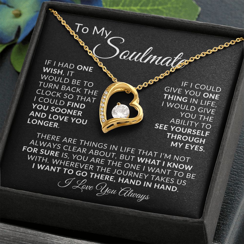 To My Soulmate Forever Love Necklace Gift ❤️