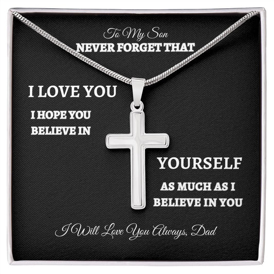 To My Son |  Stainless Steel Cross Necklace | Never Forget I Love You | Dad